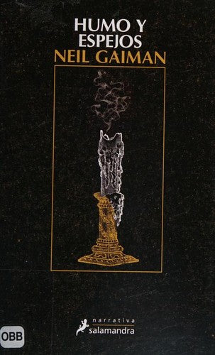 Humo y espejos [Paperback] Gaiman, Neil