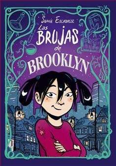 LAS BRUJAS DE BROOKLYN Escabasse, Sophie