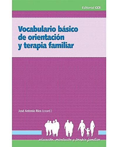 Vocabulario Básico De Orientación Y Terapia Famili (Spanish Edition) [Paperback]
