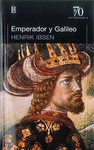 EMPERADOR Y GALILEO [Perfect Paperback] Ibsen, Henrik