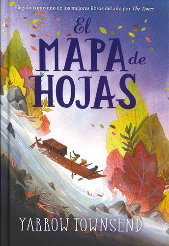 Mapa de Hojas, El [Hardcover] Townsend, Yarrow