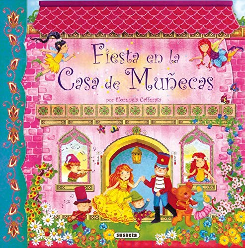 Fiesta en la casa de muñecas [Hardcover] Cafferata, Florencia
