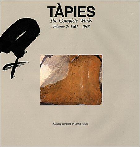 Tapies: Complete Works Volume II: 1961-1968: 2 [Hardcover] Tàpies, Antoni