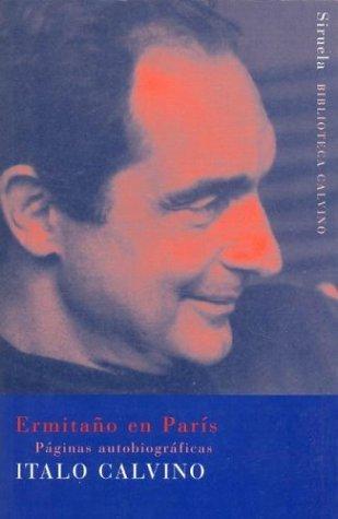 Ermitaño En Paris (B.C.) [Paperback] Italo Calvino