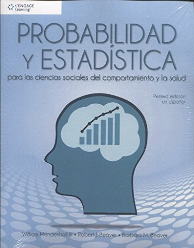 PROBABILIDAD Y ESTADISTICA PARA LAS CIENCIAS SOCIALES DEL CO [Paperback] WILLIAM MENDENHALL