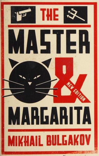 The Master and Margarita (Alma Classics Evergreens) Mikhail Bulgakov