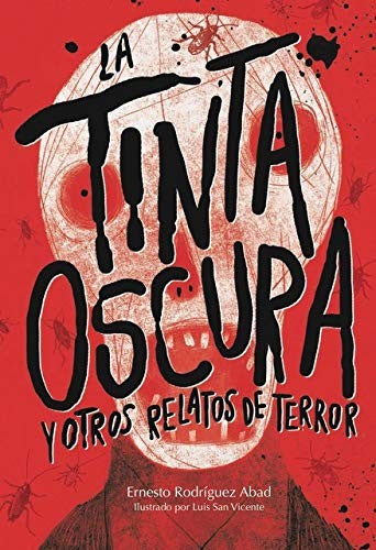 La tinta oscura y otros relatos de terror