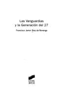 Las vanguardias y la generación del 27 [Paperback] Diez, Francisco Javier