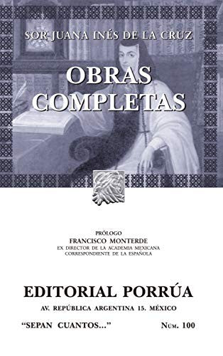 Obras Completas (portada puede variar) [Paperback] Juana Ines De La (Sor) Cruz and Editorial Porrúa S.A. de C.V.