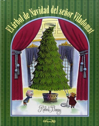 El árbol de Navidad del señor Viladomat / Pd.