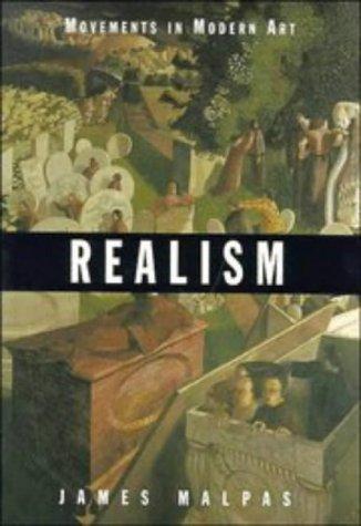 Realism (Movements in Modern Art) [Paperback] Malpas, James