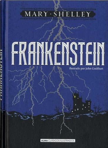 Frankenstein [Hardcover] Shelley, Mary