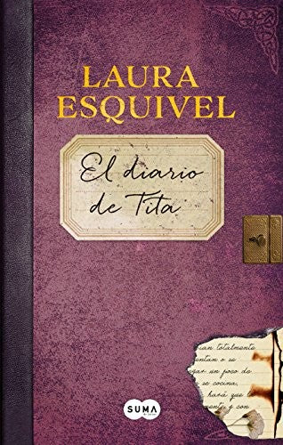 El diario de Tita [Hardcover] Laura Esquivel