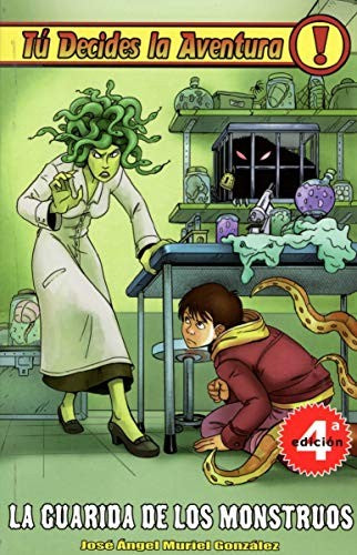 LA GUARIDA DE LOS MONSTRUOS [Paperback] José Ángel Muriel González