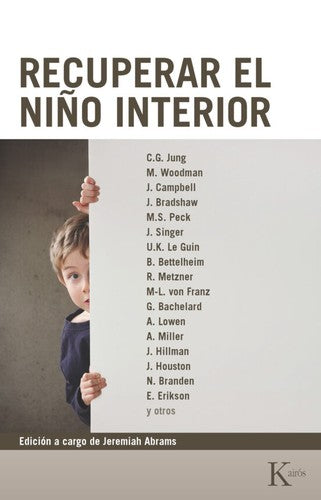 Recuperar el niño interior [Paperback] Jeremiah Abrams