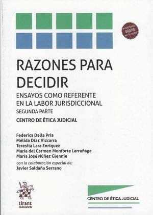 Razones para decidir Ensayos como referente en la labor jurisdiccional Segunda parte [Paperback] Federica Dalla Pria
