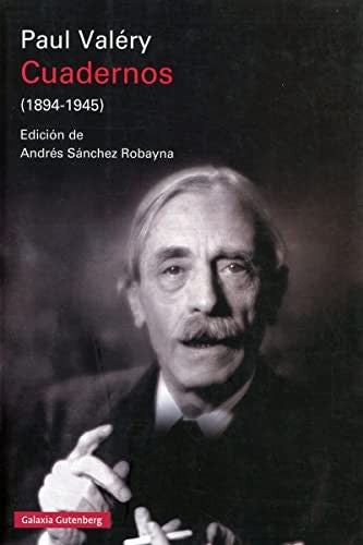 Cuadernos (1894-1945) [Paperback] Valéry, Paul