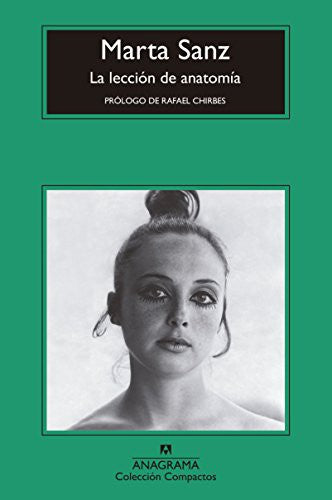 La lección de anatomía [Mass Market Paperback] Sanz, Marta
