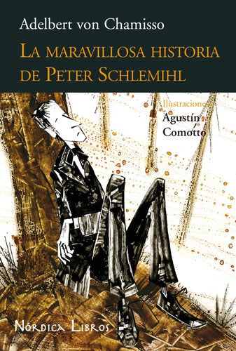 La maravillosa historia de Peter Schlemihl [Paperback] Chamisso, Adelbert von