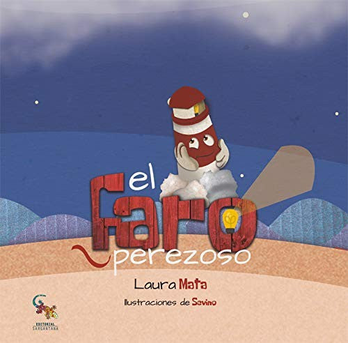 El faro perezoso [Paperback]