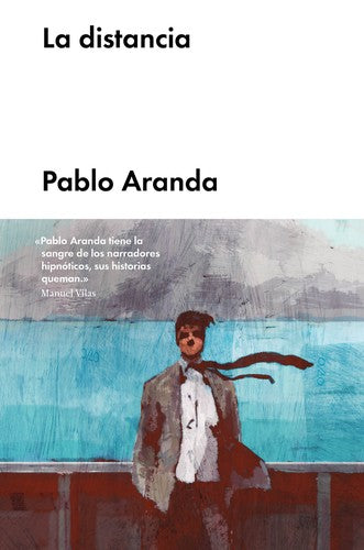 La distancia [Hardcover] Aranda, Pablo