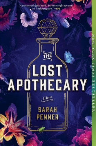 The Lost Apothecary [Paperback] Penner, Sarah