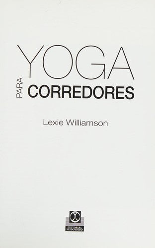 Yoga para corredores: 1 [Paperback] Williamson, Lexie