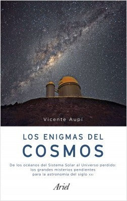 Los enigmas del cosmos [Paperback] Editorial Ariel