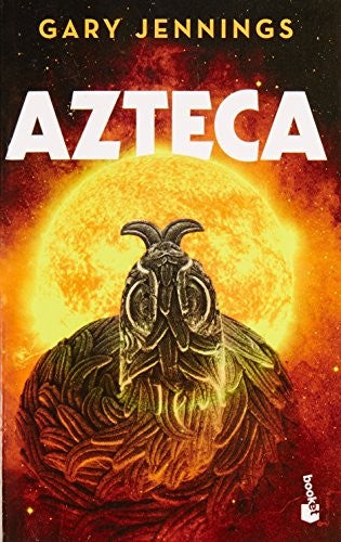 Azteca [Paperback] Gary Jennings