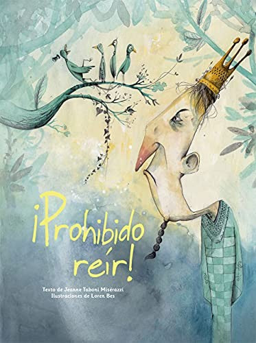 ¡Prohibido Reír! [Hardcover] Jeanne Taboni Misérazzi and Loren Bes