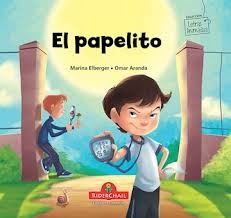 El Papelito: colección letras animadas: 8 [Paperback] Aranda, Omar and Elberger, Marina