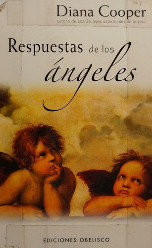 Respuestas De Los Angeles [Paperback] Diana Cooper and EDC OBELISCO