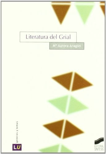 Literatura del grial [Paperback] Aragon, Ma. Aurora