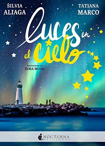 LUCES EN EL CIELO [Proxima aparicion] [Paperback] Nocturna Ediciones
