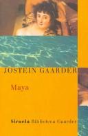 Maya: 9 Gaarder, Jostein