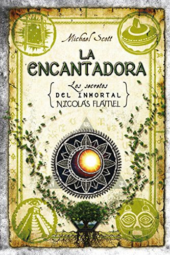 La encantadora: Los secretos del inmortal Nicolas Flamel. Vol. 6 [Paperback] Scott, Michael