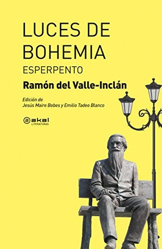Luces de bohemia. Esperpento [Paperback] Valle-Inclán, Ramón Del