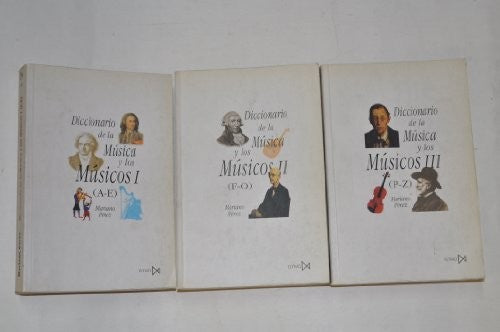 Diccionario de la música y los músicos III (P-Z) [Paperback] Perez Gutierrez, Mariano