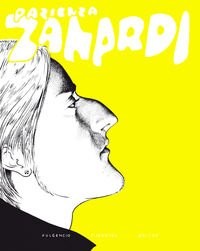 Zanardi [Paperback] Andrea Pazienza