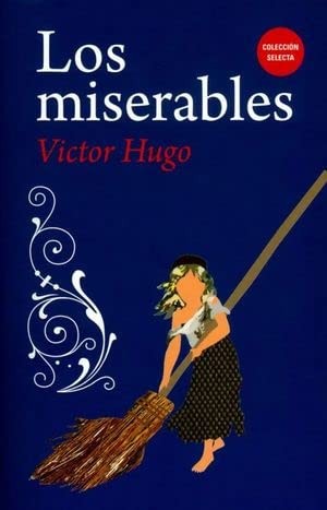 MISERABLES,LOS [Paperback] VICTOR HUGO