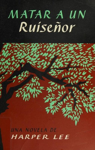 Matar a un ruiseñor [Paperback] Harper Lee