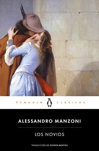 Los novios [Mass Market Paperback] Manzoni, Alessandro