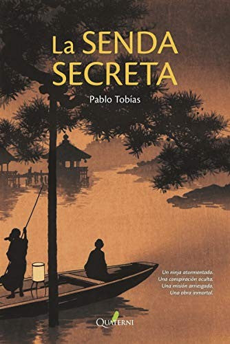 Senda secreta, la.novela historica y aventuras [Paperback] Tobias, Pablo
