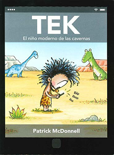 Tek. El niño moderno de las cavernas [Hardcover] McDonnell, Patrick