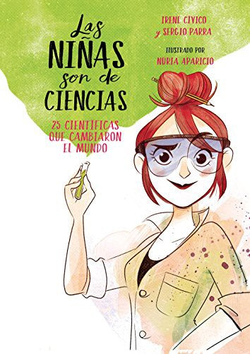 Las Niñas Son de Ciencias [Paperback] Civico Embuena, Ire and Parra Castillo Ser