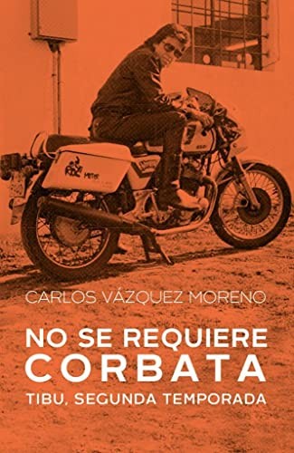 No se requiere corbata Vázquez Moreno, Carlos