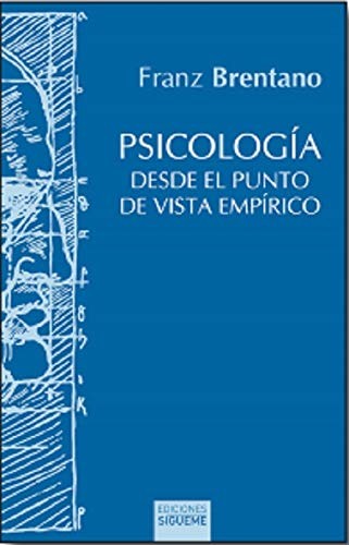 PSICOLOGÍA DESDE EL PUNTO DE VISTA EMPÍRICO [Hardcover] BRENTANO, FRANZ