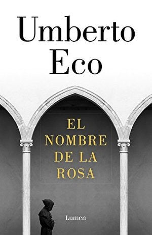 El nombre de la rosa [Paperback] Eco, Umberto