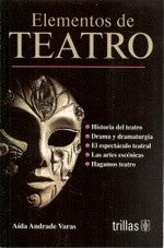Elementos de teatro/ Theatre Skills [Paperback] Varas, Aida Andrade