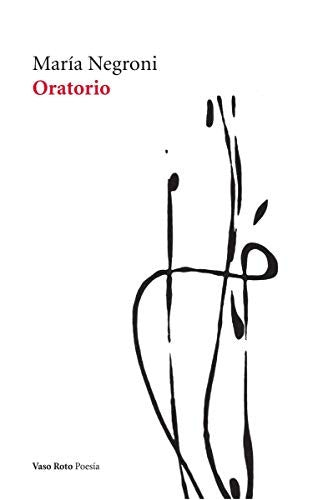 Oratorio [Paperback] Negroni, María